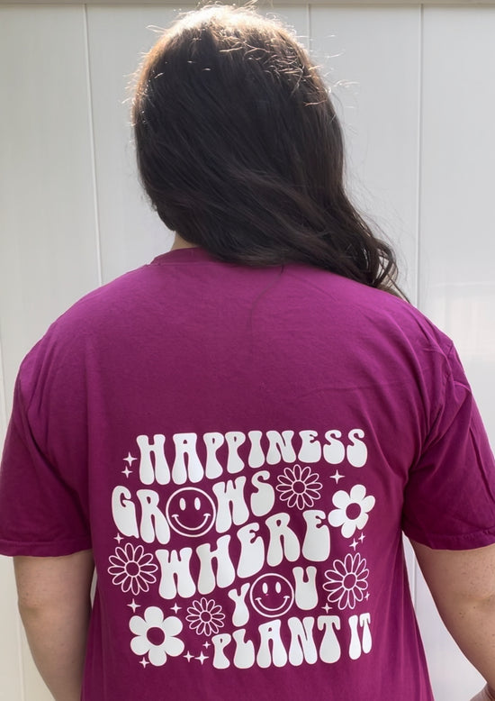 HAPPINESS GROWS TEE TUESDAY